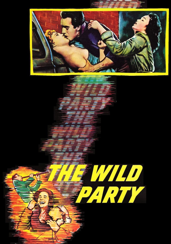 the-wild-party-streaming-where-to-watch-online