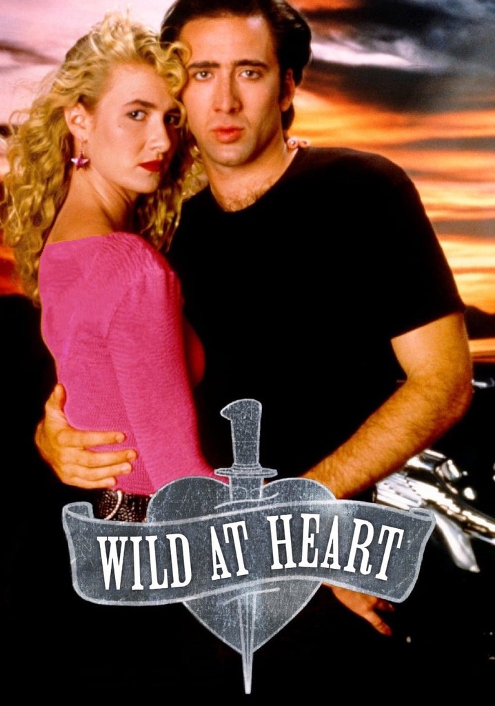 Wild at Heart - Where to Watch and Stream - TV Guide