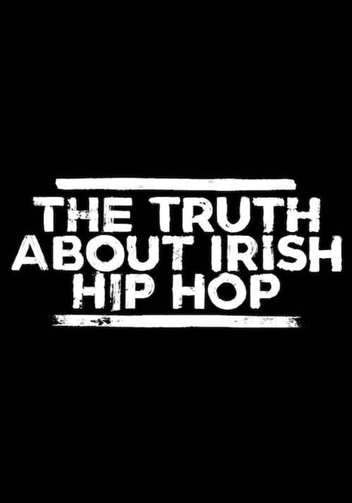 The Truth About Irish Hip Hop