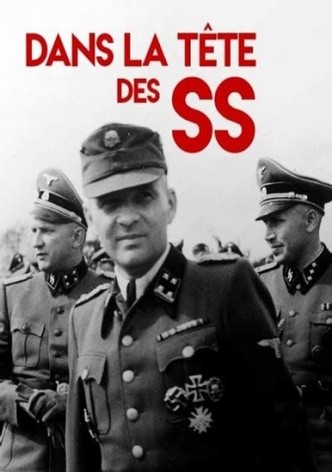 Dans la tête des SS
