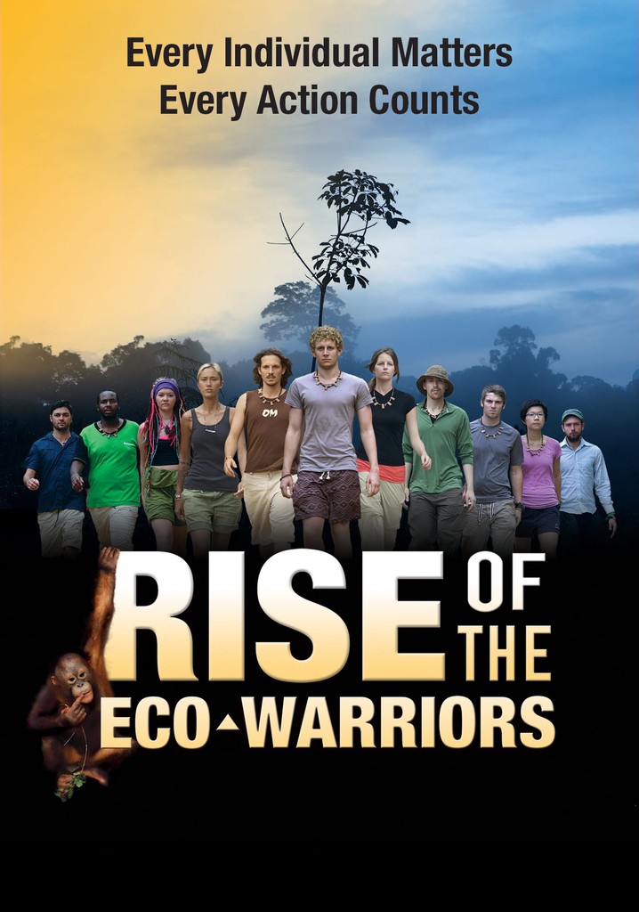 Rise of the Eco-Warriors