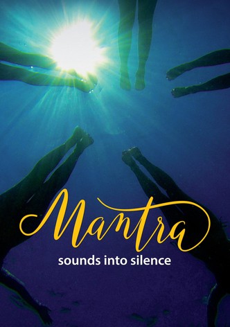 Mantra - Sounds Into Silence