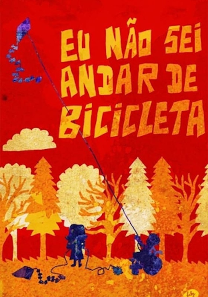 Eu Não Sei Andar de Bicicleta