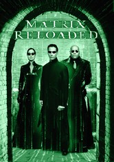The Matrix Reloaded