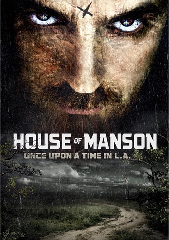 House of Manson: Once Upon a Time in LA