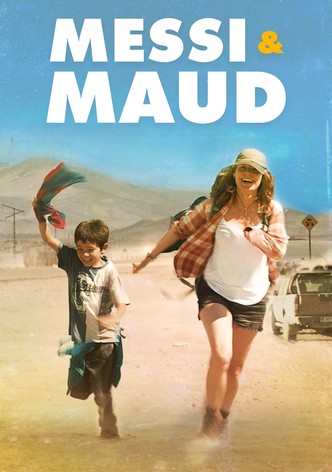 Messi & Maud