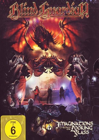 Blind Guardian: Imaginations Through the Looking Glass