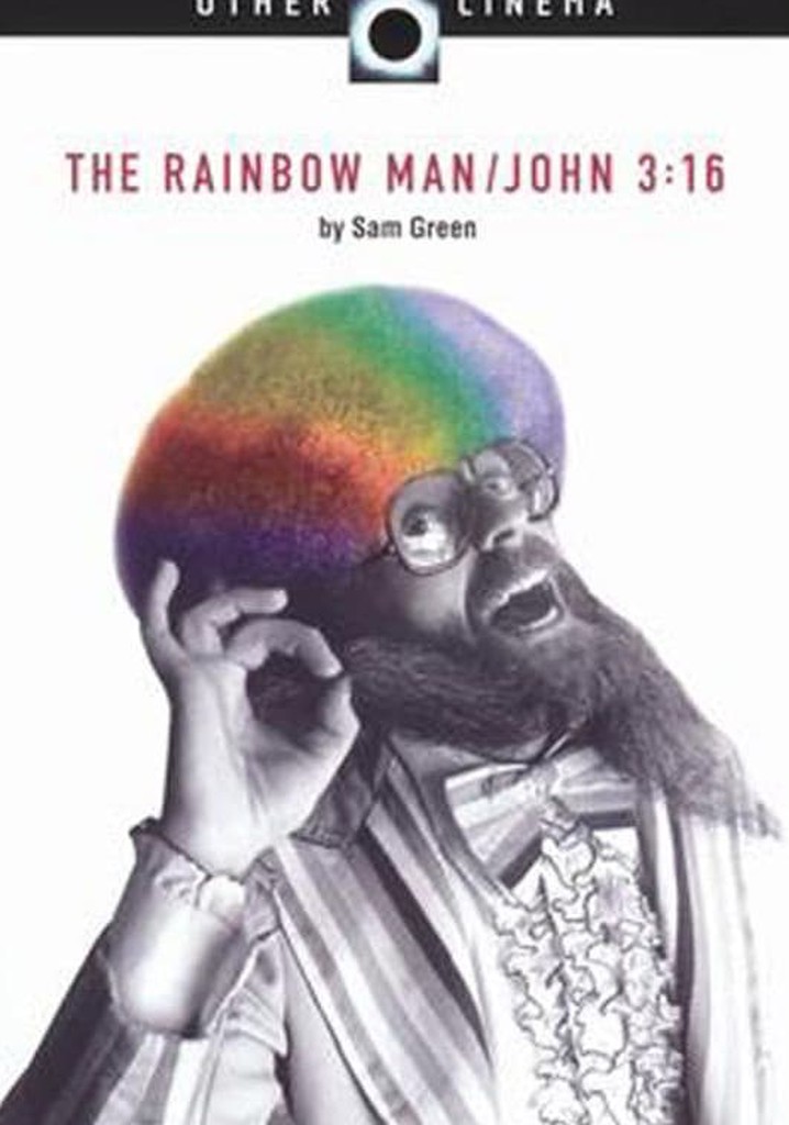 The Rainbow Man/John 3:16