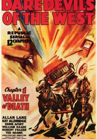 Daredevils of the West