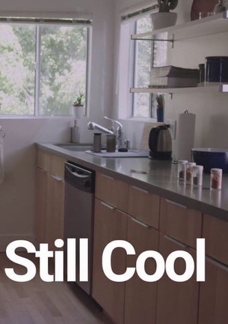 Still Cool
