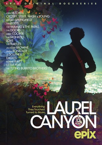 Laurel Canyon: A Place in Time