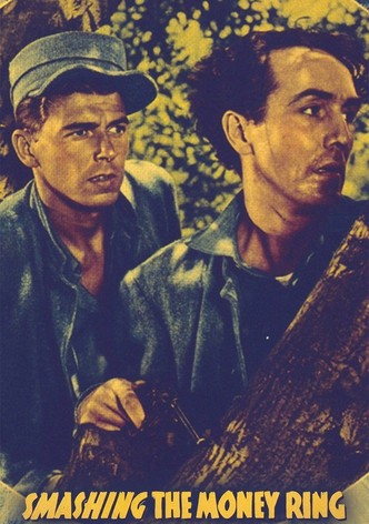 Smashing the Money Ring