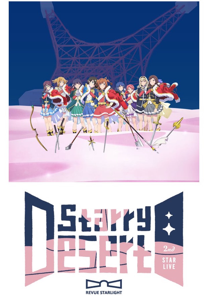 Revue Starlight 2nd StarLive "Starry Desert"
