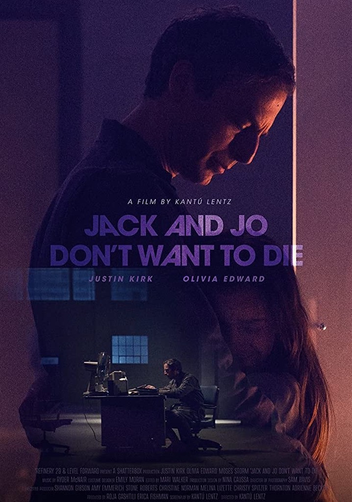 Jack and Jo Don't Want to Die
