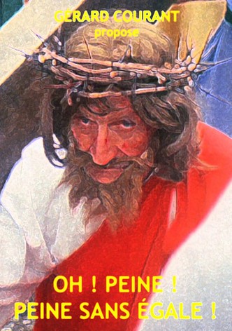 Oh ! Peine ! Peine sans égale !