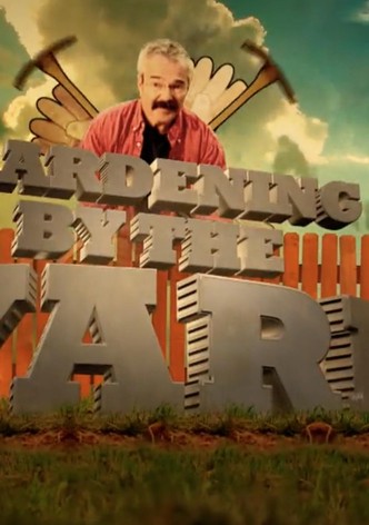 Gardening by the Yard