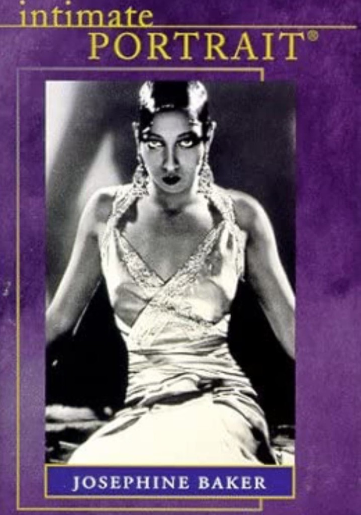 Intimate Portrait: Josephine Baker