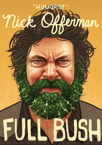 Nick Offerman: Full Bush