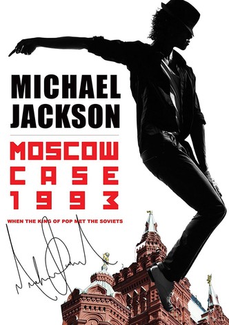 Michael Jackson: Moscow Case 1993