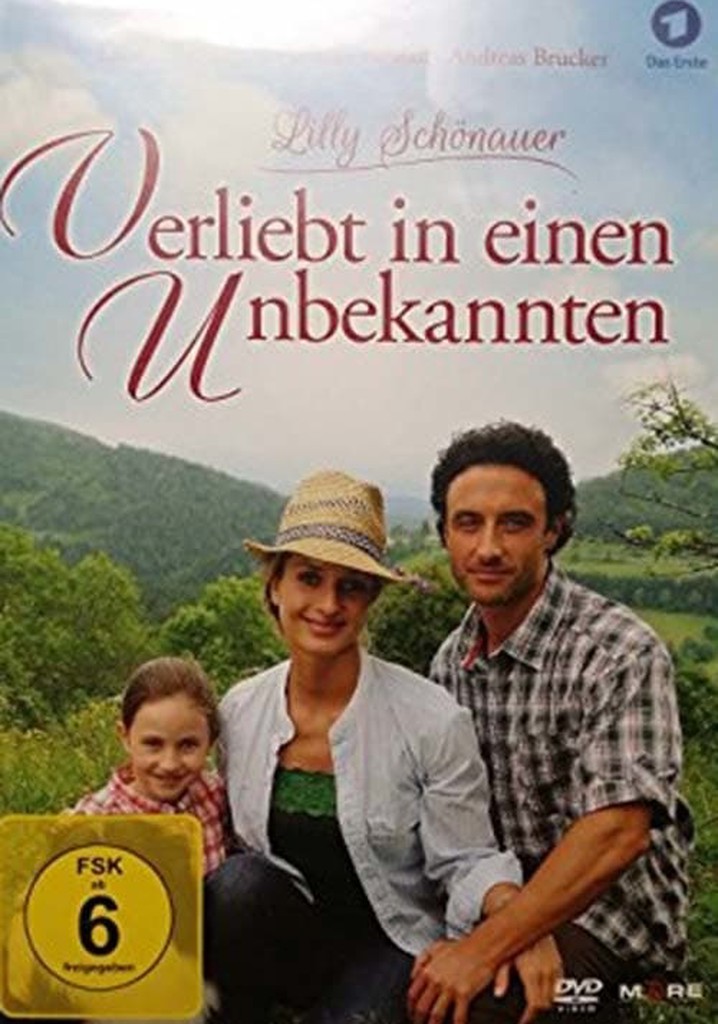 Lilly Schönauer - Verliebt in einen Unbekannten