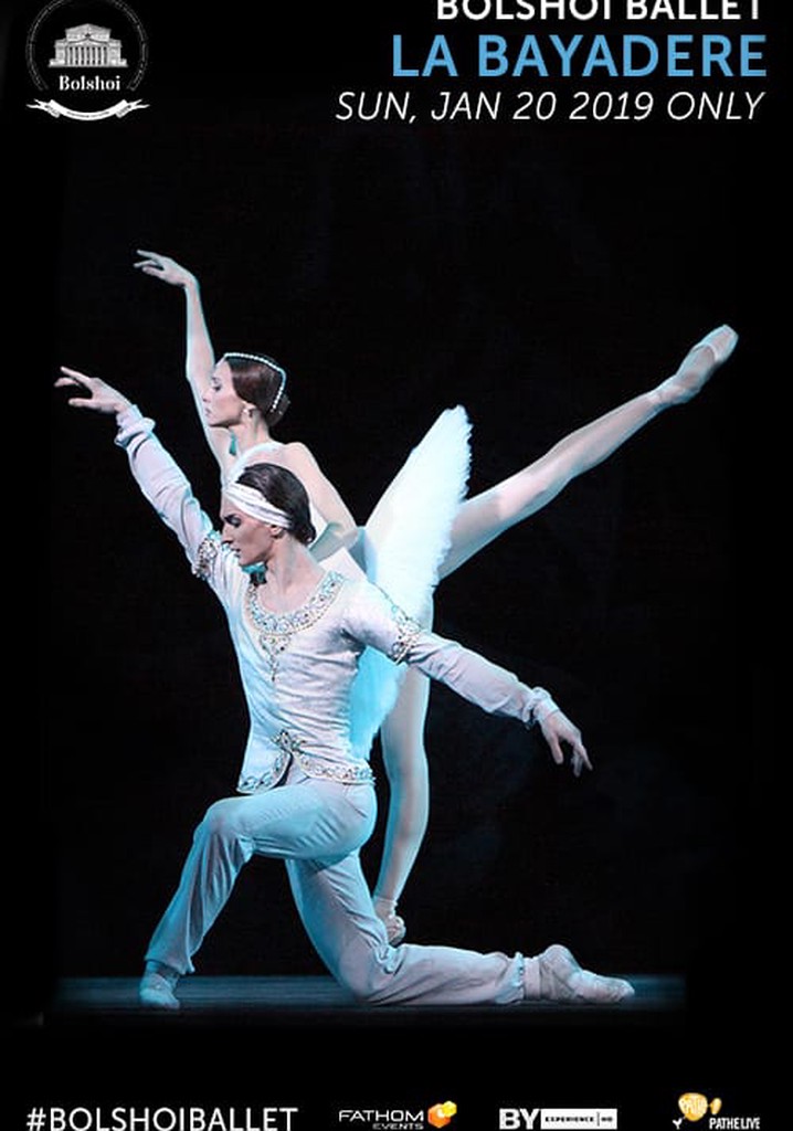 Bolshoi Ballet: La Bayadère