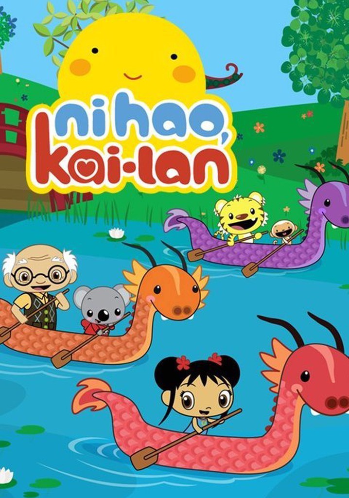 Ni Hao, Kai-Lan Season 2 - Watch Episodes Streaming Online