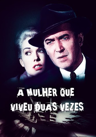 A Mulher Que Viveu Duas Vezes