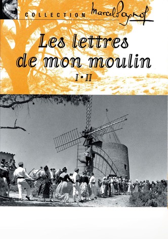 Les lettres de mon moulin