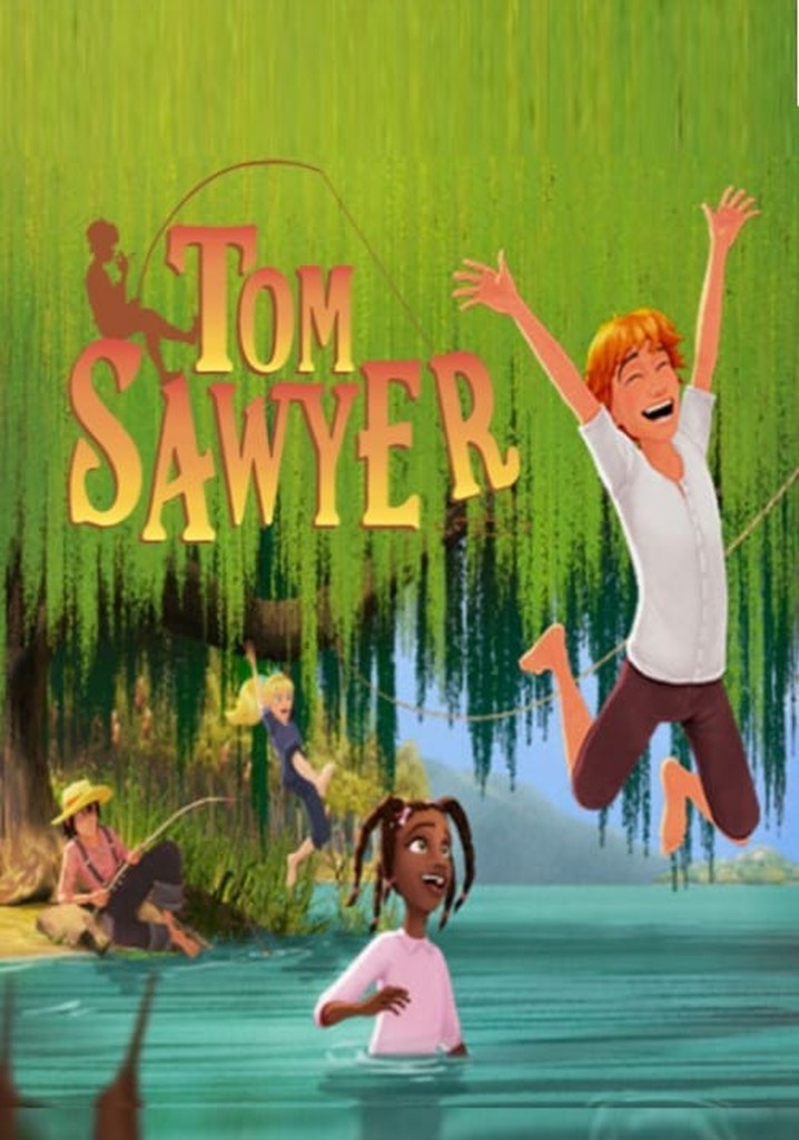 Où Regarder La Série Tom Sawyer En Streaming