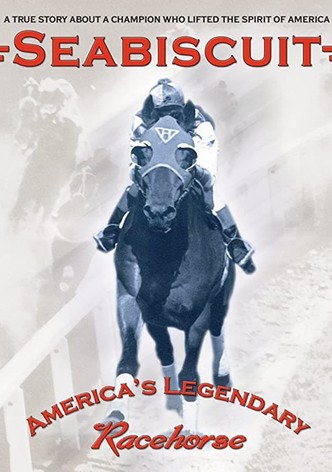 Seabiscuit - America's Legendary Racehorse