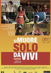 Si muore solo da vivi