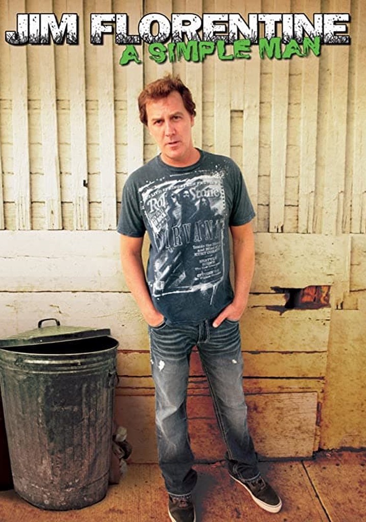 Jim Florentine: A Simple Man