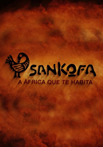Sankofa a Africa que te habita