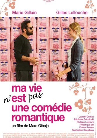 Ma vie n'est pas une comédie romantique
