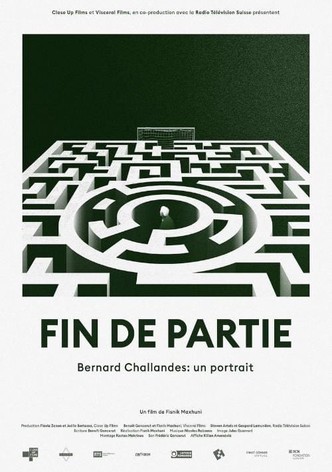 Fin de partie : Bernard Challandes: un portrait