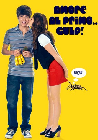 Amore al primo... Gulp!