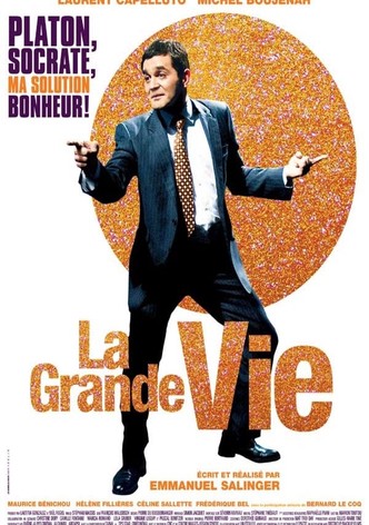 La Grande vie