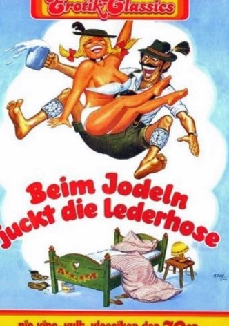 Beim Jodeln juckt die Lederhose