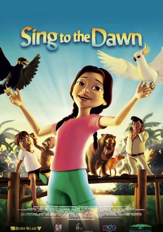 Sing to the Dawn