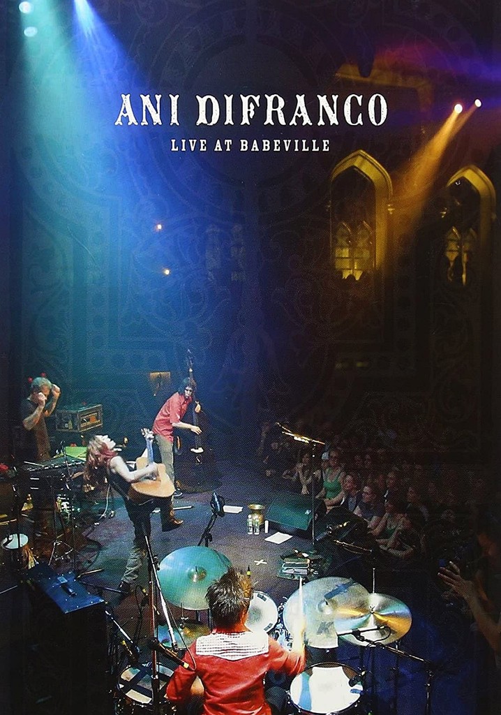 Ani DiFranco - Live at Babeville