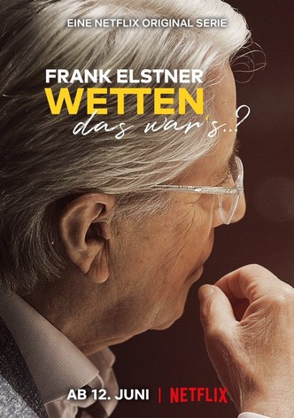 Frank Elstner: Wetten, das war's..?