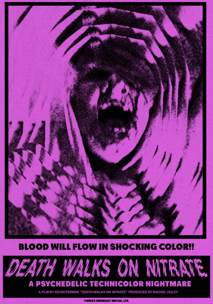 Death Walks on Nitrate