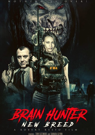 Brain Hunter: New Breed
