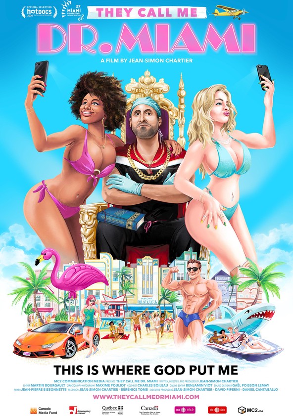 They Call Me Dr. Miami