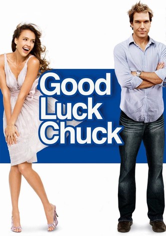 Good Luck Chuck streaming where to watch online