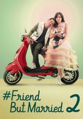 #FriendButMarried 2