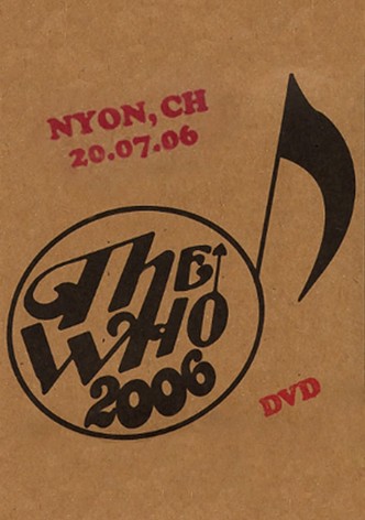 The Who: Nyon 7/20/2006