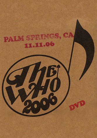 The Who: Palm Springs 11/11/2006