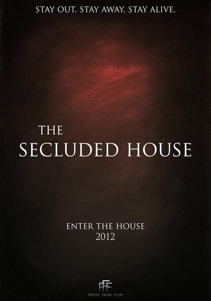 The Secluded House