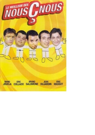 Les Nous Ç Nous - Le Meilleur des Nous Ç Nous